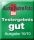 Gut!