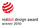 Reddot design award winner 2010!