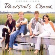 Dawson&#039;s Creek: Original TV Soundtrack