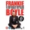Frankie Boyle: If I Could Reach Out Through Your TV And Strangle You, I Would