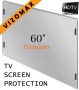 60 inch Vizomax TV Screen Protector for LCD, LED & Plasma HDTV