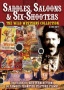 Saddles, Saloons And Six Shooters [DVD]