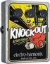 Electro-Harmonix Knockout