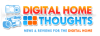 digitalhomethoughts.com